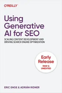 Using Generative AI for SEO (Early Release)