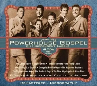 Various Artists – Powerhouse Gospel On Independent Labels 1946-1959 (2010)