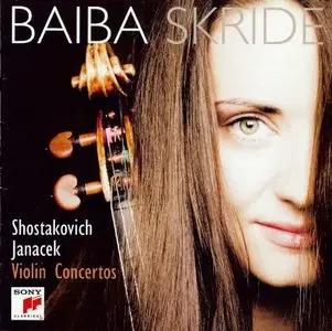 Baiba Skride, Marek Janowski - Shostakovich, Janácek: Violin Concertos (2007)