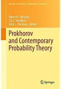 Prokhorov and Contemporary Probability Theory [Repost]