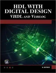 HDL with Digital Design: VHDL and Verilog (Repost)