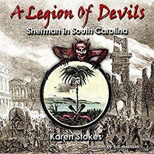 A Legion of Devils: Sherman in South Carolina [Audiobook]