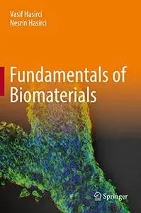 Fundamentals of Biomaterials