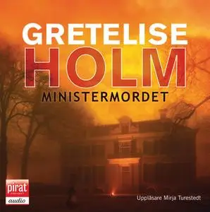 «Ministermordet» by Gretelise Holm