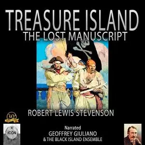 «Treasure Island The Lost Manuscript» by Robert Stevenson