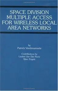 Space Division Multiple Access for Wireless Local Area Networks