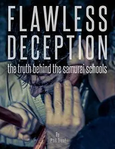 Flawless Deception: the truth behind the samurai schools