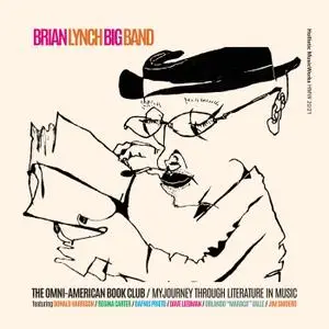 Brian Lynch Big Band - The Omni​-​American Book Club: My Journey Through Literature In Music (2019)