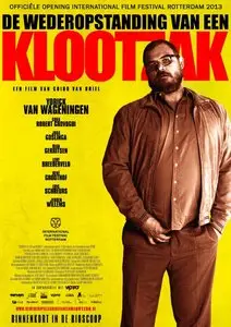De Wederopstanding van een Klootzak / The Resurrection of a Bastard (2013)