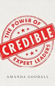 Credible: The Power of Expert Leaders