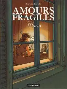 Amours Fragiles - T03 - Maria