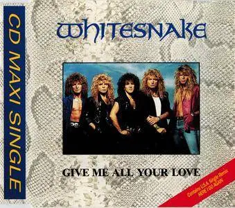 Whitesnake - Give Me All Your Love (UK CD5) (1987) {EMI}