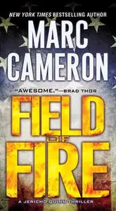«Field of Fire» by Marc Cameron