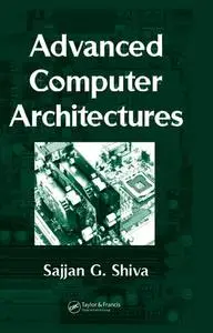 Advanced Computer Architectures, 1st Edition (Instructor Resources)