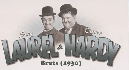 LAUREL & HARDY: Brats (1930)
