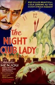 The Night Club Lady (1932)