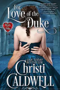 For Love of the Duke (The Heart of a Duke Book 2)