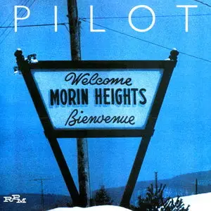 Pilot - Morin Heights (1976) [Remastered 2009]