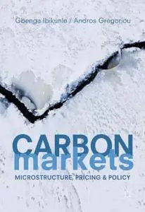 Carbon Markets: Microstructure, Pricing and Policy