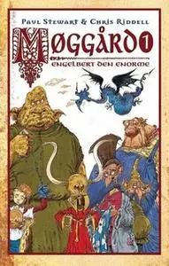 «Møggård 1 - Engelberth den enorme» by Chris Riddell,Paul Stuart