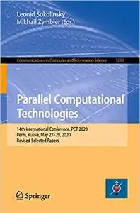Parallel Computational Technologies: 14th International Conference, PCT 2020, Perm, Russia, May 27–29, 2020, Revised Sel