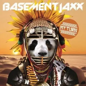 Basement Jaxx - My Turn E.P. (2009)