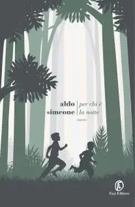 Aldo Simeone - Per chi è la notte