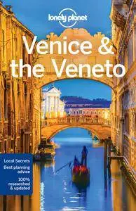 Lonely Planet Venice & the Veneto (Travel Guide)