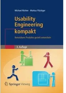 Usability Engineering kompakt: Benutzbare Produkte gezielt entwickeln (Auflage: 3)