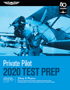 Private Pilot Test Prep 2020 : Study & Prepare