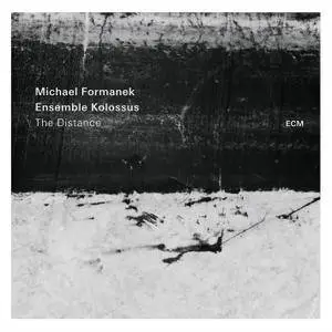 Michael Formanek, Ensemble Kolossus - The Distance (2016) [Official Digital Download]