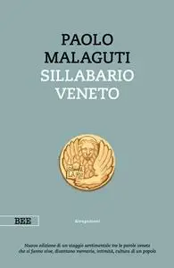 Sillabario veneto - Paolo Malaguti