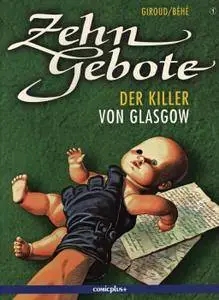 Zehn Gebote 01 - Der Killer von Glasgow