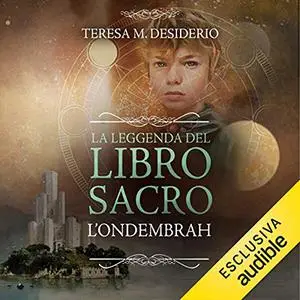 «L'Ondembrah» by Teresa Maria Desiderio