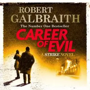 «Career of Evil» by Robert Galbraith