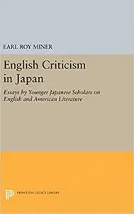 English Criticism in Japan: Essays by Younger Japanese Scholars on English and American Literature