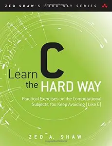 Learn C the Hard Way