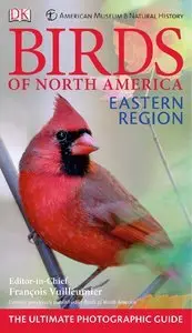 American Museum of Natural History: Birds of North America: Eastern Region (Repost)
