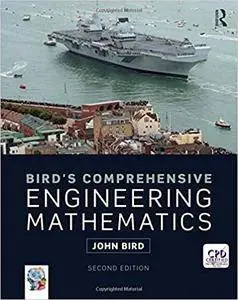 Bird's Comprehensive Engineering Mathematics, 2nd edition