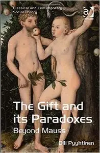 The Gift and its Paradoxes