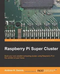 Raspberry Pi Super Cluster (Repost)