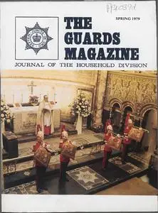 The Guards Magazine - Spring 1979