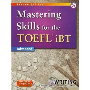 Mastering Skills for the TOEFL iBT, 2nd Edition Advanced Writing (Audio book)