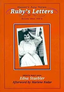 Haven’t Any News: Ruby’s Letters from the Fifties