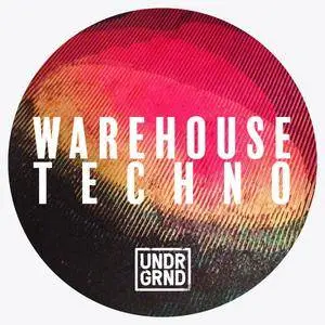 UNDRGRND Sounds Warehouse Techno ACiD WAV