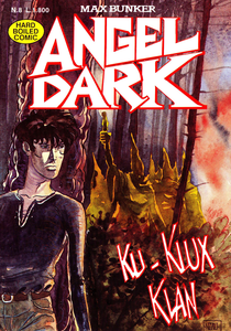 Angel Dark - Volume 8 - Ku-Klux-Klan