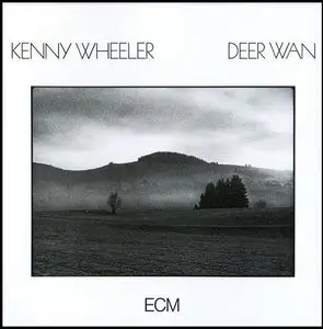 Kenny Wheeler: Deer Wan