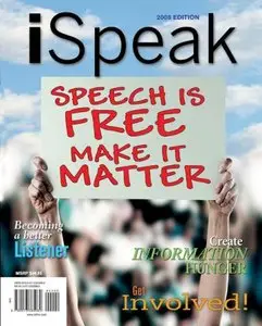 iSpeak: Public Speaking for Contemporary Life, 2008 Edition (repost)