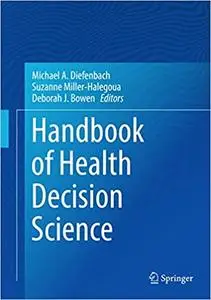 Handbook of Health Decision Science (Repost)