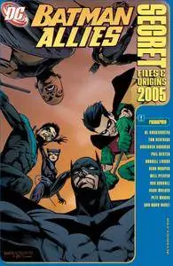 Batman Allies Secret Files and Origins 2005, 2005-06-00 (#01)